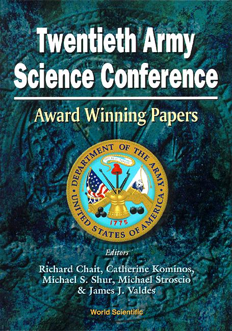 TWENTIETH ARMY SCIENCE CONFERENCE by Chait Richard, Shur Michael S, Stroscio Michael A