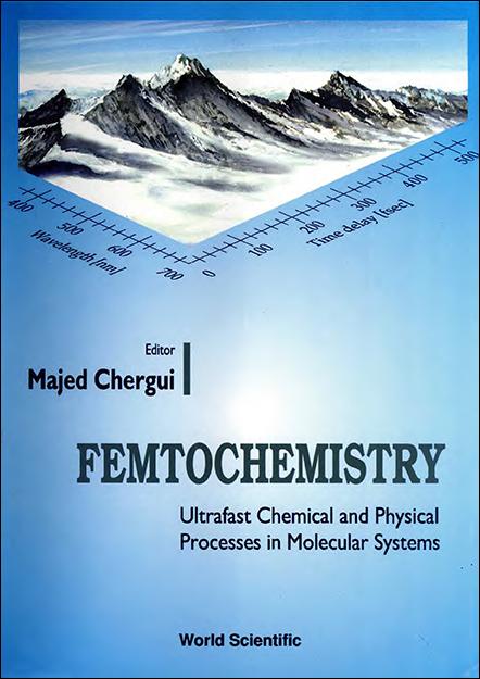 FEMTOCHEMISTRY-CHEM & PHYS OF ULTRAFAST. by Chergui Majed
