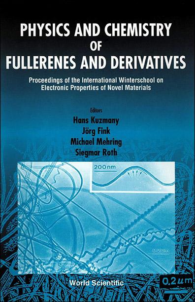 PHYS & CHEM OF FULLERENES & DERIVATIVES by Fink Jorg, Kuzmany Hans, Mehring Michael