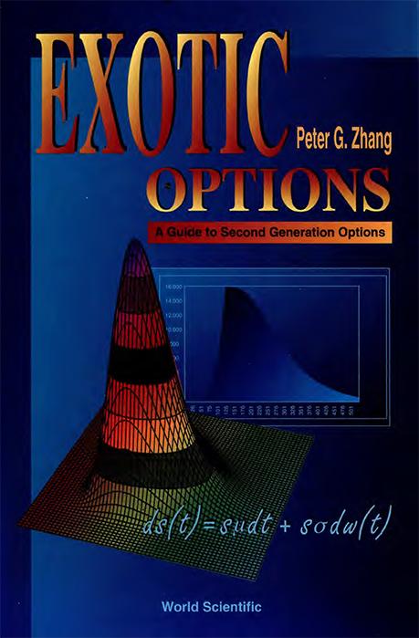 EXOTIC OPTIONS by Zhang Peter Guangping