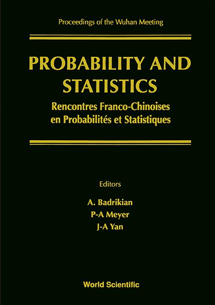 PROBABILITY & STATISTICS-FRENCH-CHINESE by Badrikian Albert, Meyer Paul-andre, Yan Jia-an