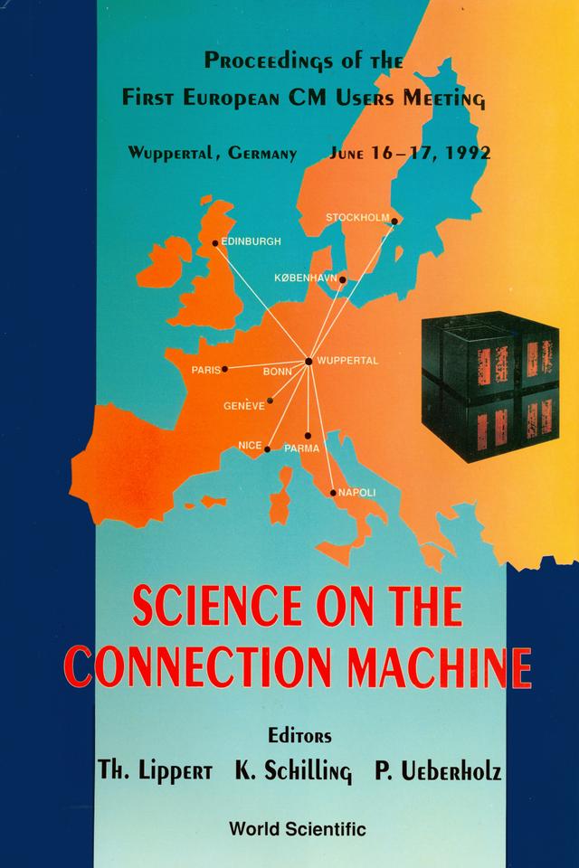 SCIENCE ON THE CONNECTION MACHINE by Lippert Th, Schilling Klaus, Ueberholz Peer