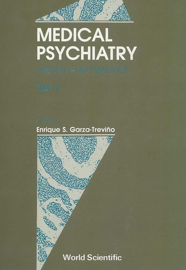 MEDICAL PSYCHIATRY (2V) by Garza-trevino Enrique S