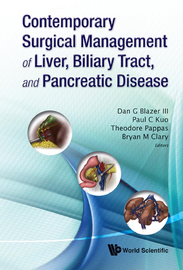 CONTEM SURGICAL MGMT LIVER, BILIARY TRACT, & PANCREA DISEA by Bryan M Clary, Dan G Blazer Iii, Paul C Kuo, Theodore N Pappas