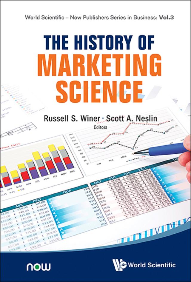 HISTORY OF MARKETING SCIENCE, THE by Russell S Winer, Scott A Neslin