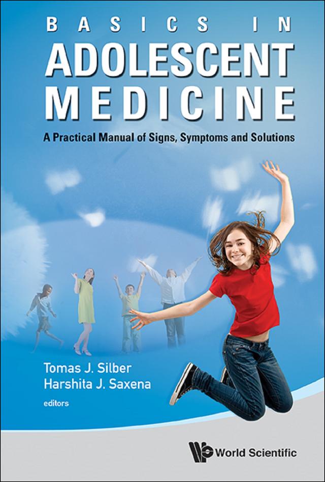 BASICS IN ADOLESCENT MEDICINE by Harshita Saxena, Tomas Silber
