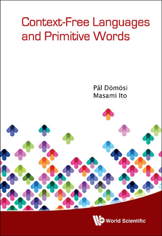 CONTEXT-FREE LANGUAGES & PRIMITIVE WORDS by Masami Ito, Pal Domosi