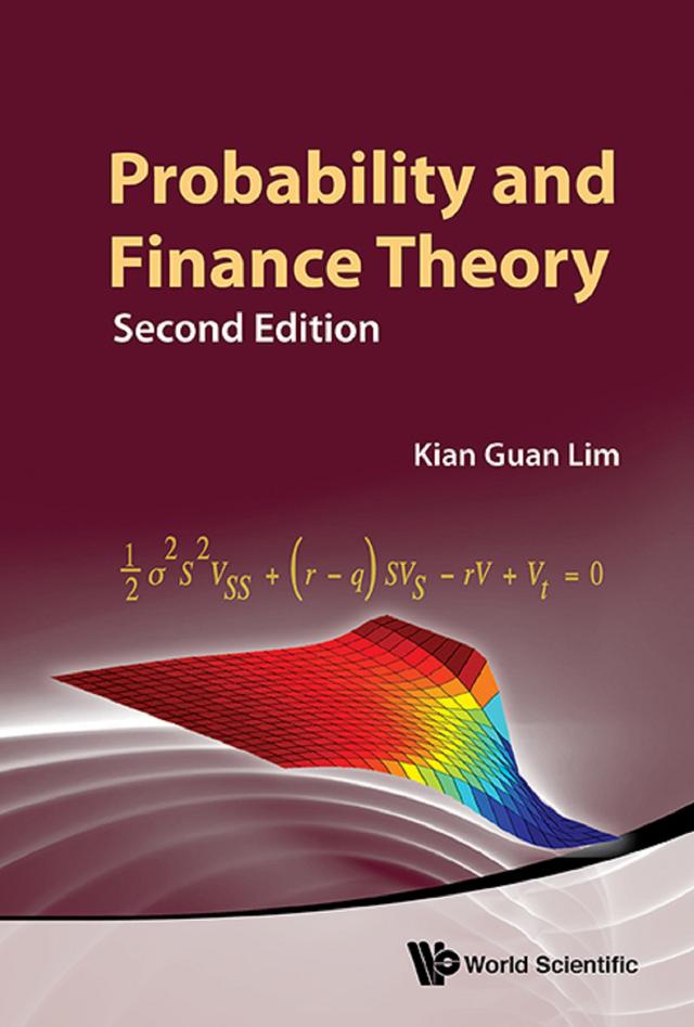 PROBABIL & FIN THEORY (2ND ED) by Kian Guan Lim