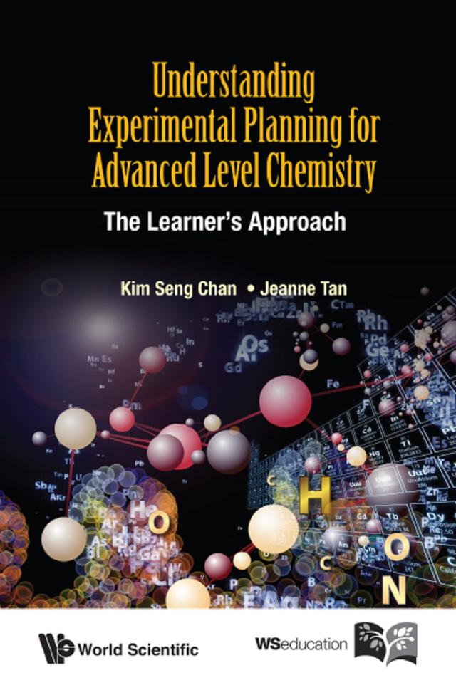 UNDERSTAND EXPERIMENT PLAN FOR A-LEVEL CHEM by Jeanne Tan, Kim Seng Chan