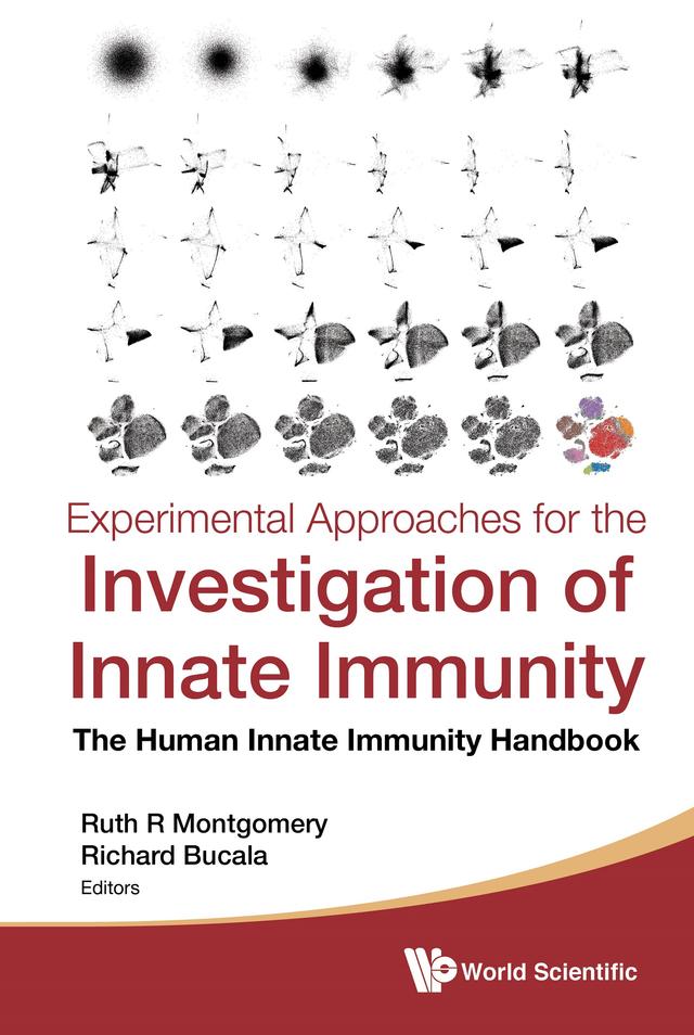 EXPERIMENTAL APPROACHES FOR INVESTIGATION OF INNATE IMMUNITY by Richard Bucala, Ruth R Montgomery