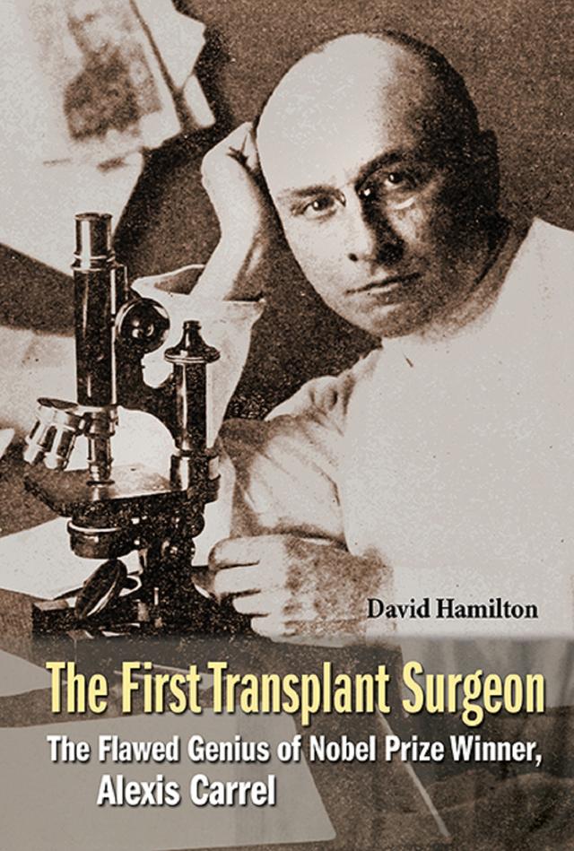 FIRST TRANSPLANT SURGEON, THE by David Hamilton