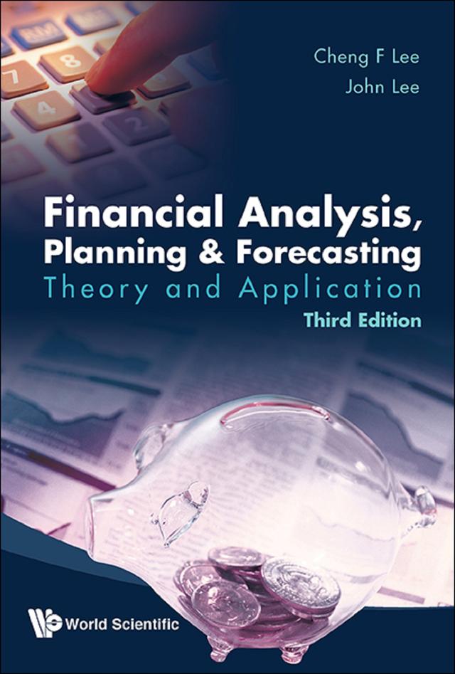 FIN ANAL, PLAN & FORECA (3RD ED) by Cheng Few Lee, John C Lee