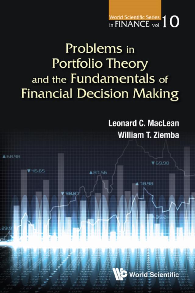 PROBLEM PORTFOLIO THEORY & FUNDAMENTAL FIN DECISION MAKING by Leonard C Maclean, Raymond G Vickson, William T Ziemba