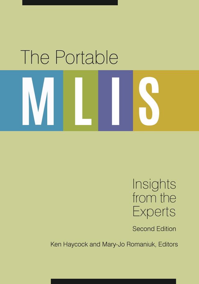 The Portable MLIS by Ken Haycock, Mary-Jo Romaniuk