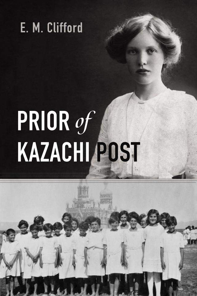 Prior of Kazachi Post by E. M. Clifford
