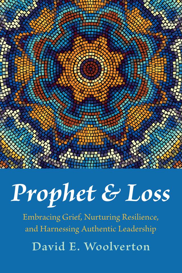 Prophet and Loss by David E. Woolverton