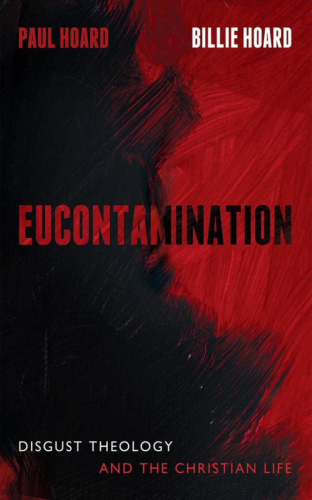 Eucontamination by Billie Hoard, Paul Hoard