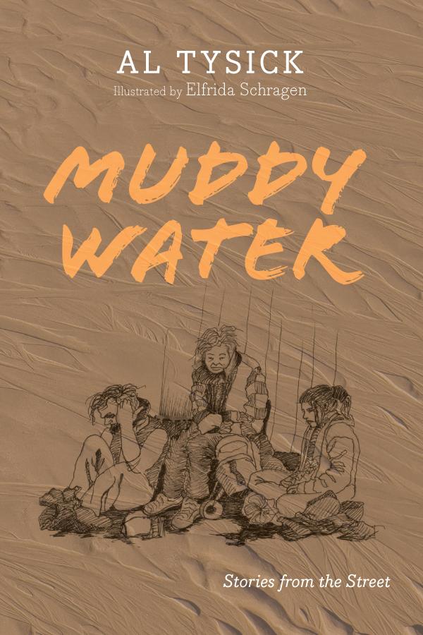 Muddy Water by Al Tysick, Elfrida Schragen