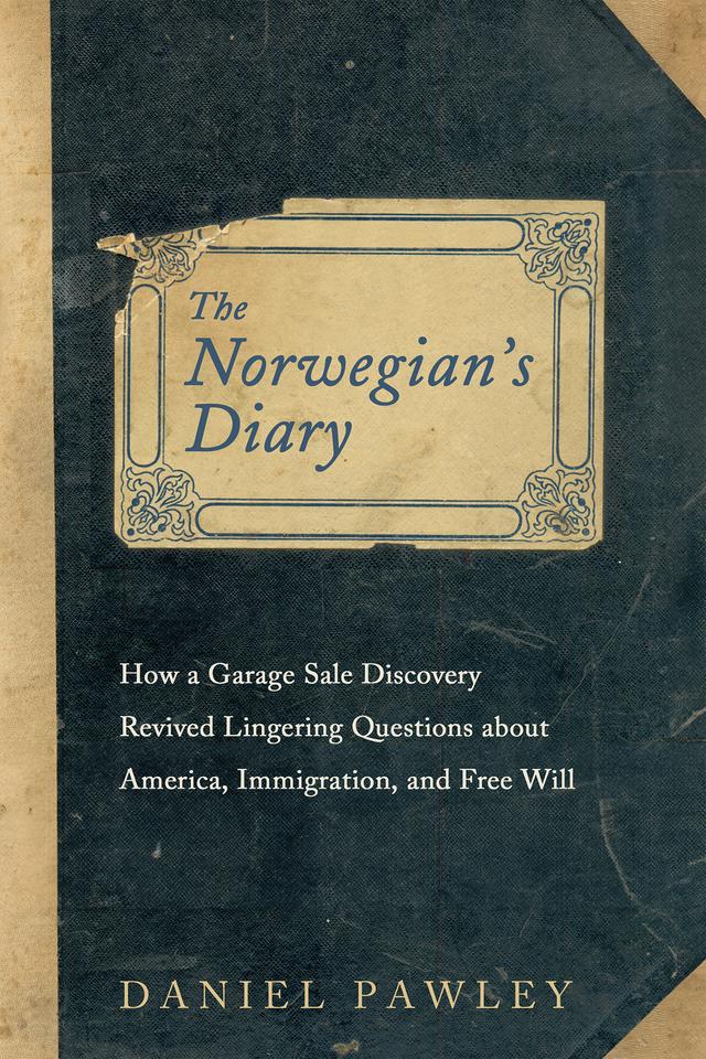The Norwegian’s Diary by Daniel Pawley