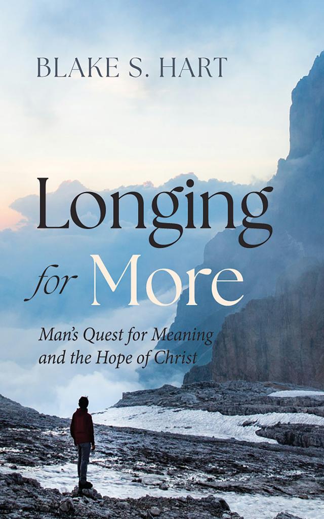 Longing for More by Blake S. Hart
