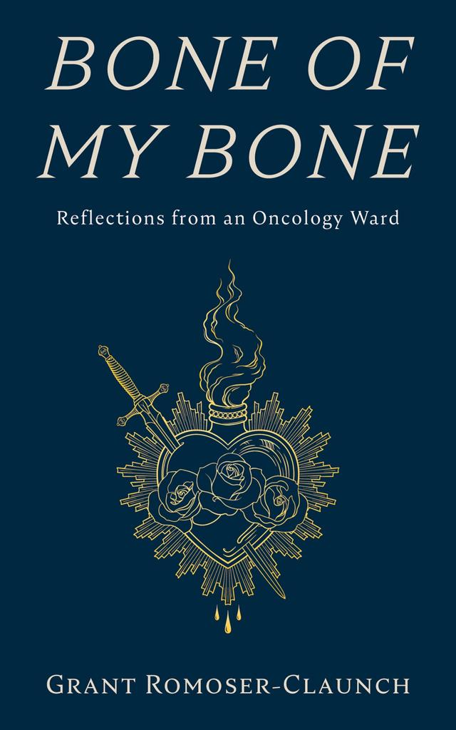 Bone of My Bone by Grant Romoser-Claunch