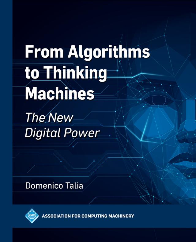 From Algorithms to Thinking Machines by Domenico Talia