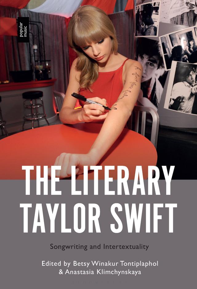 The Literary Taylor Swift by Anastasia Klimchynskaya, Betsy Winakur Tontiplaphol