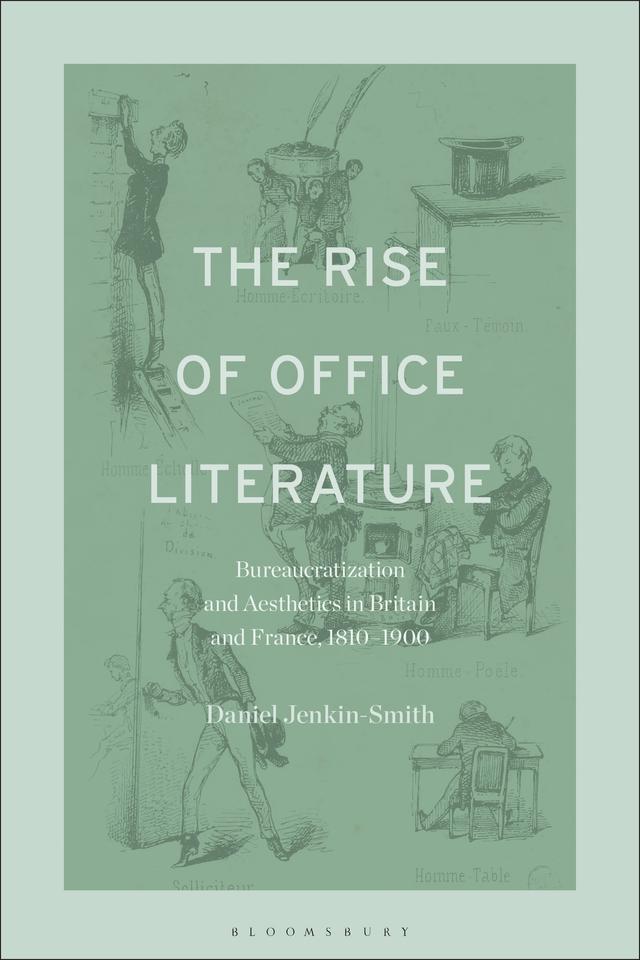 The Rise of Office Literature by Daniel Jenkin-Smith