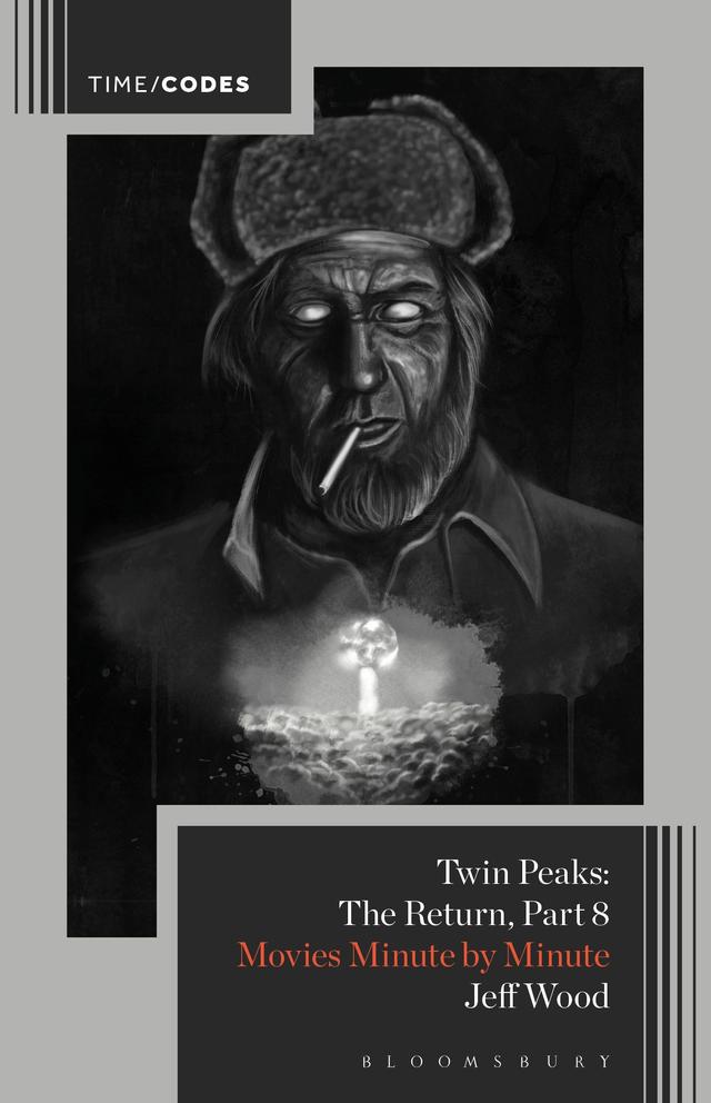 Twin Peaks: The Return, Part 8 by Jeff Wood