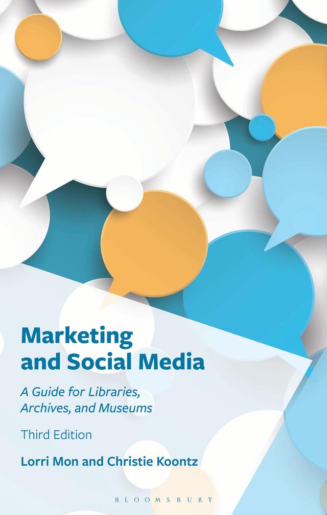 Marketing and Social Media by Christie Koontz, Lorri Mon