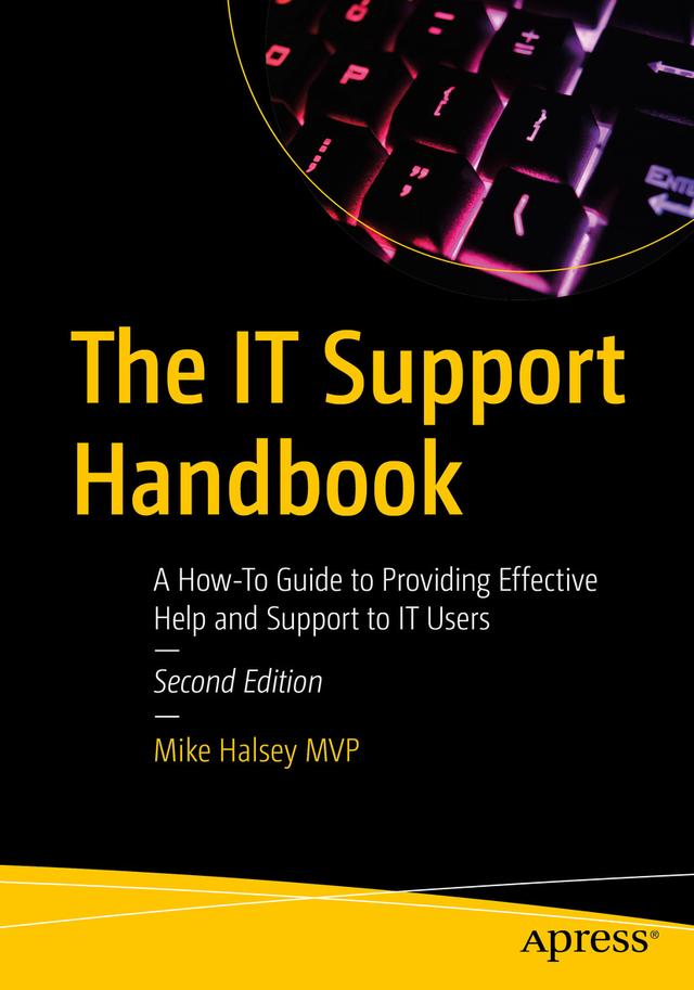 The IT Support Handbook by Mike Halsey
