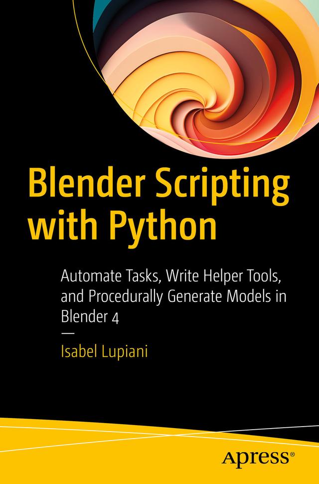 Blender Scripting with Python by Isabel Lupiani