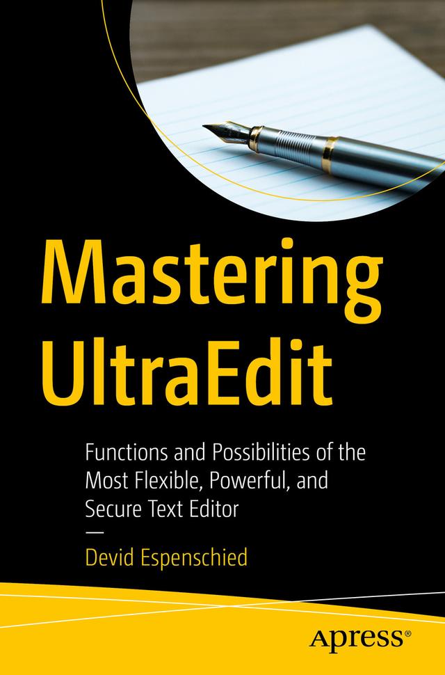 Mastering UltraEdit by Devid Espenschied