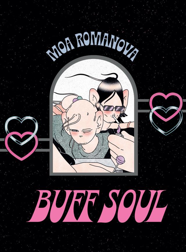 Buff Soul by Melissa Bowers, Moa Romanova