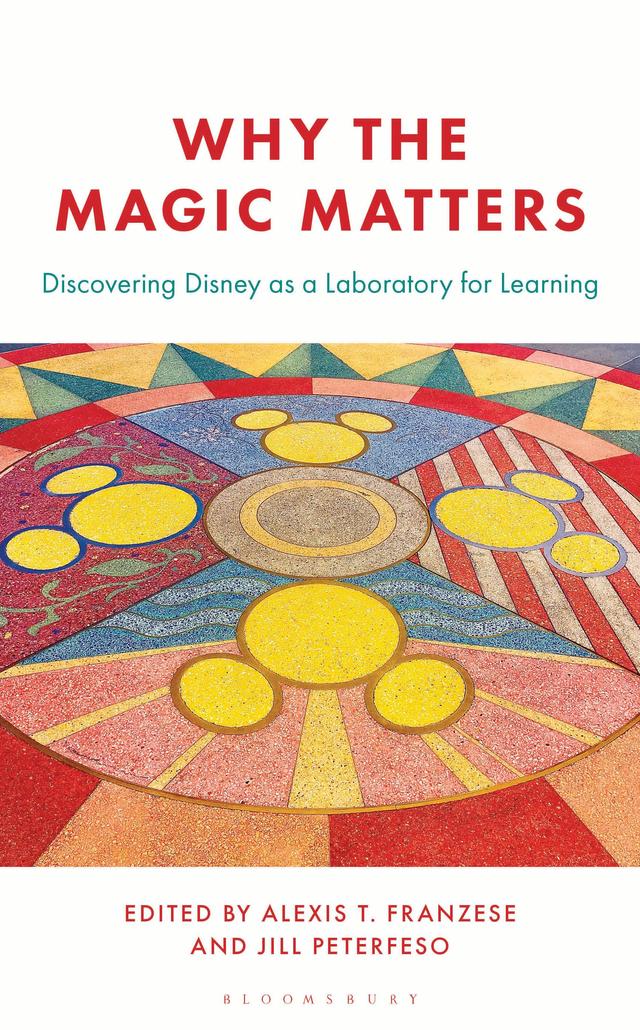 Why the Magic Matters by Alexis Franzese, Jill Peterfeso