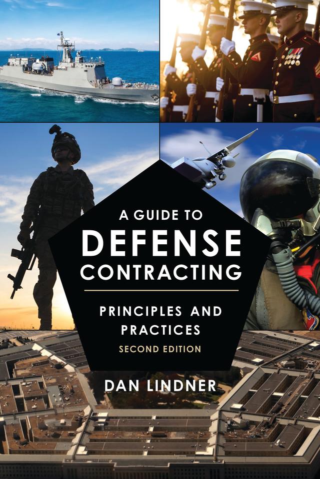 A Guide to Defense Contracting by Dan Lindner